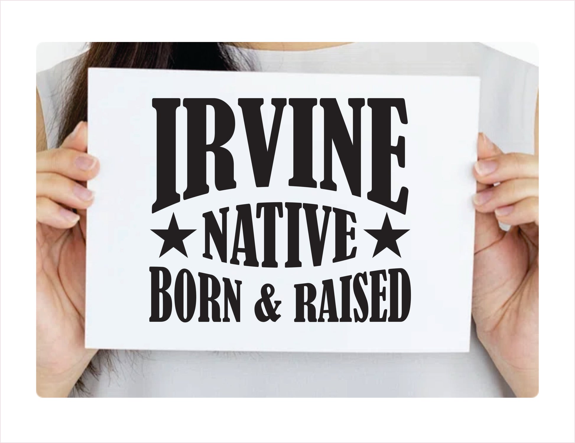 Irvine native born raised California city Usa black decal sticker