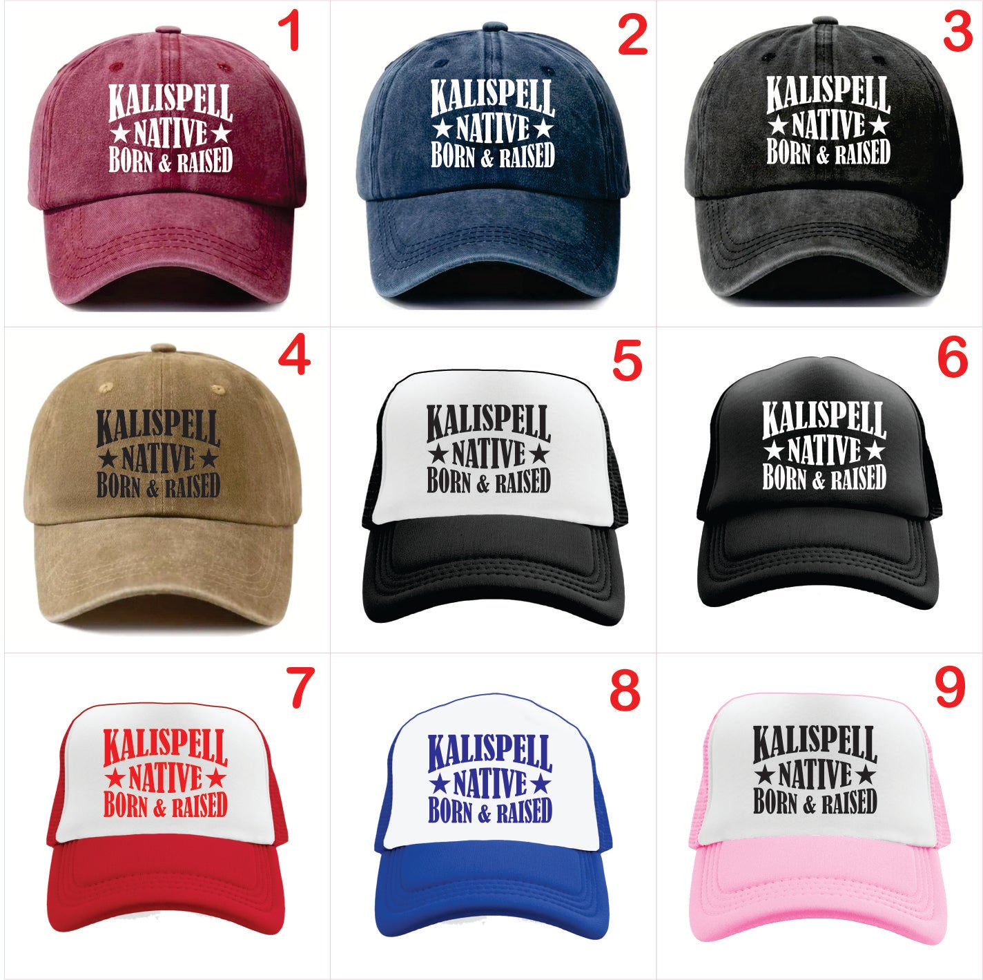 Nine baseball caps with 'Kalispell Native Born & Raised' text in various colors on a white background.
