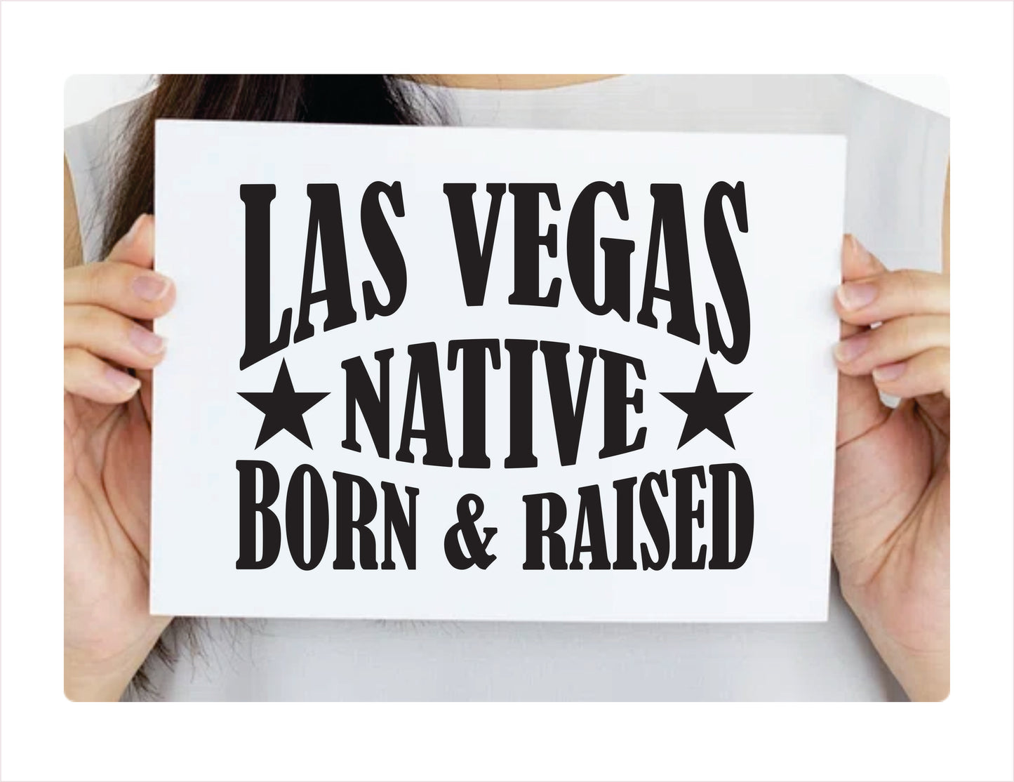 Las Vegas Native Born Raised Nevada City USA Black Decal