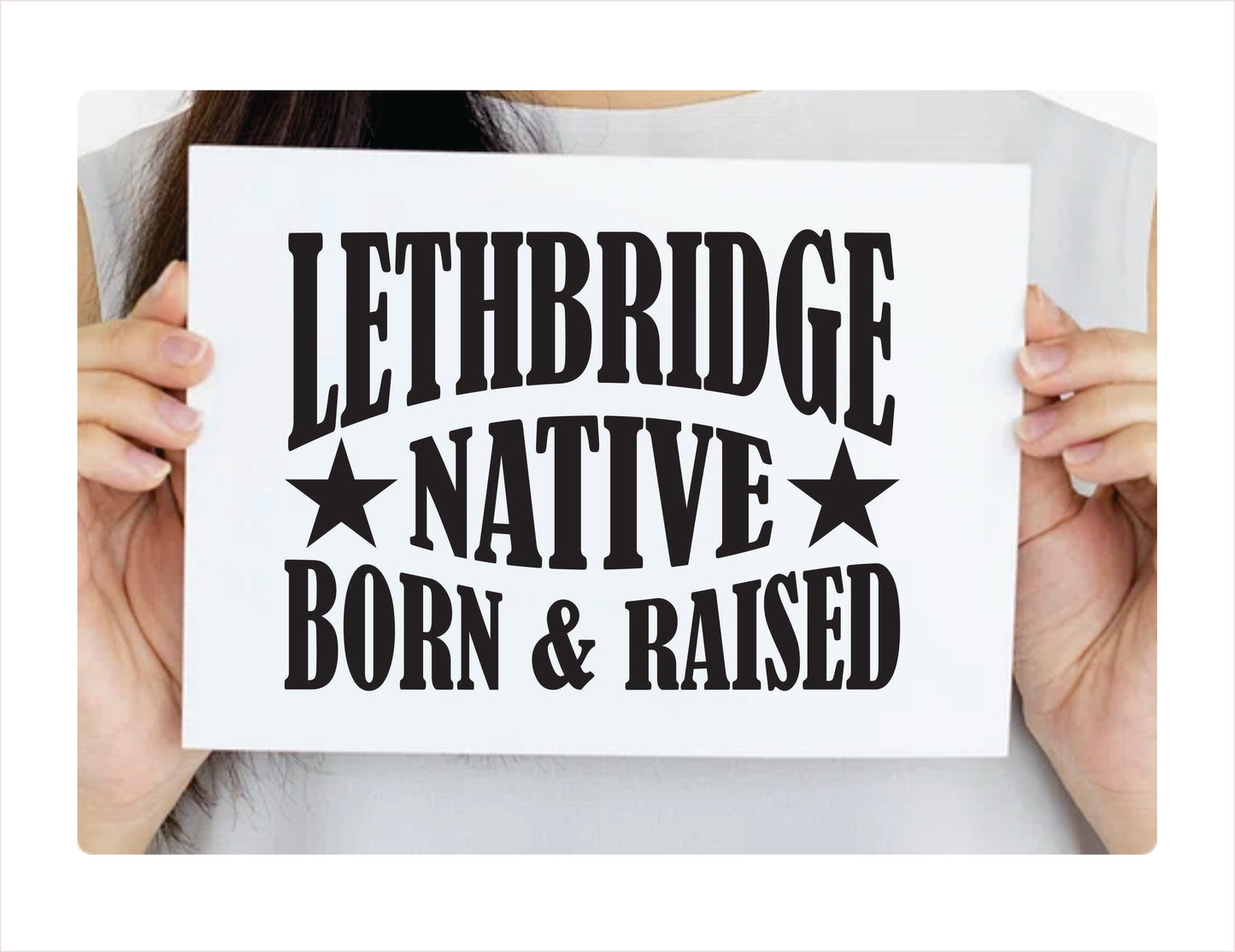 Lethbridge Native Born Raised Alberta Canada Black Decal Sticker