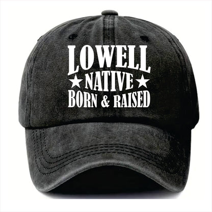 Black cap with 'LOWELL NATIVE BORN & RAISED' text on a white background