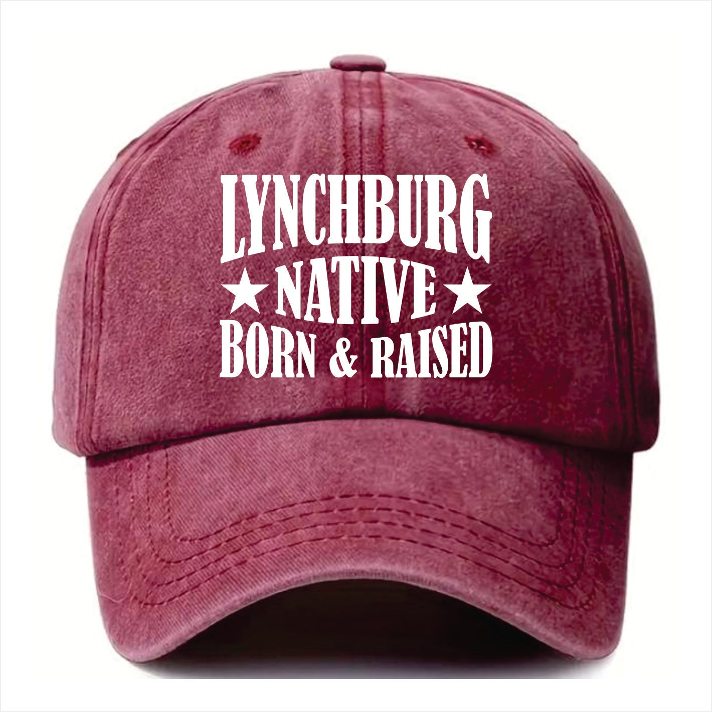 Burgundy cap with 'Lynchburg Native Born & Raised' text on a white background