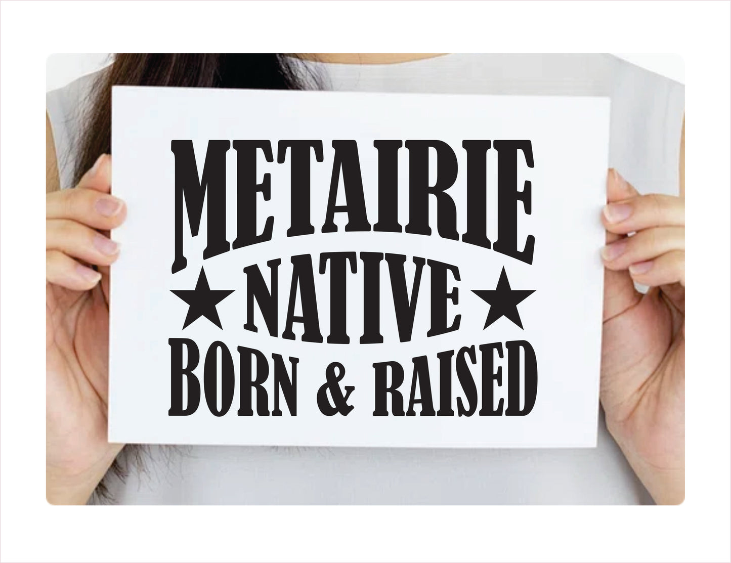 Metairie native born raised Louisiana city Usa black decal sticker