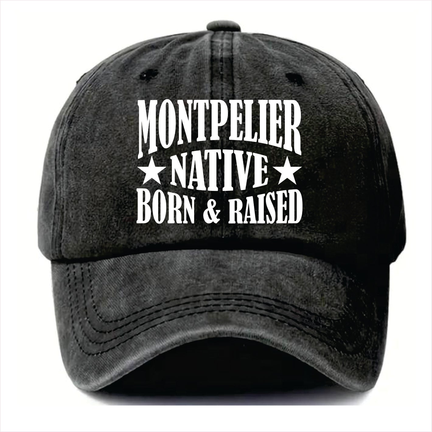 Black cap with 'Montpelier Native Born & Raised' text on a white background