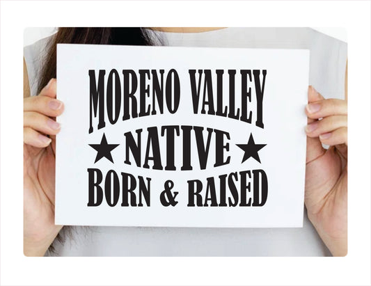 Moreno Valley native born raised California city Usa black decal sticker