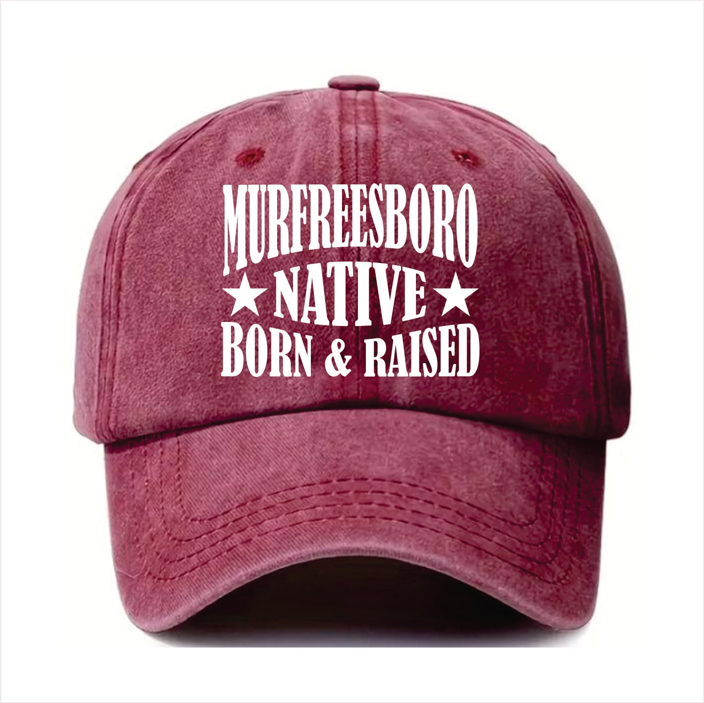 Burgundy cap with 'Murfreesboro Native Born & Raised' text on a white background