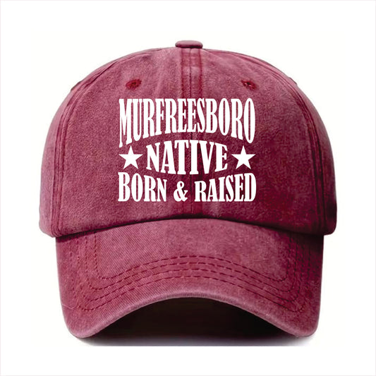 Burgundy cap with 'Murfreesboro Native Born & Raised' text on a white background