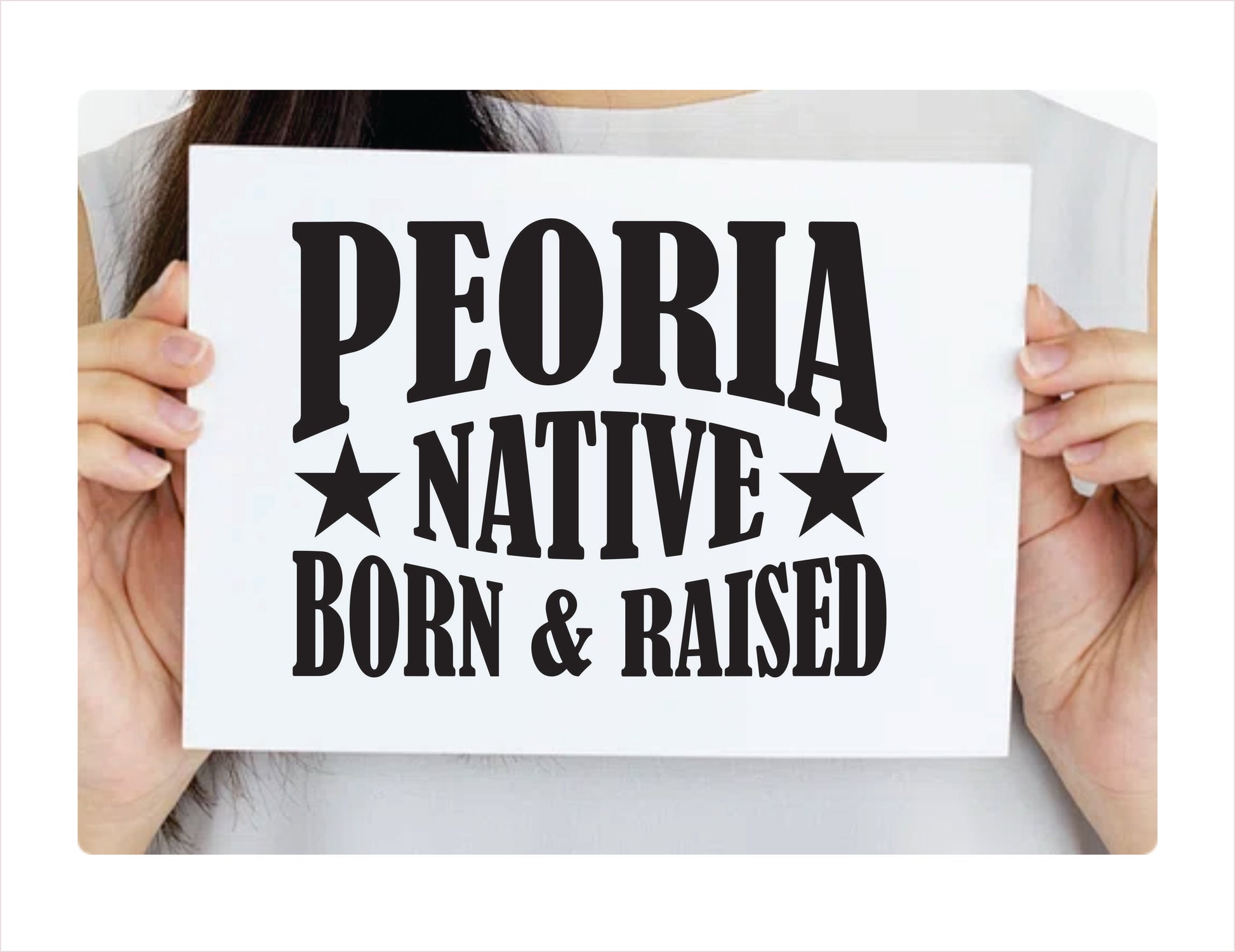 Peoria native born raised Arizona city Usa black decal sticker