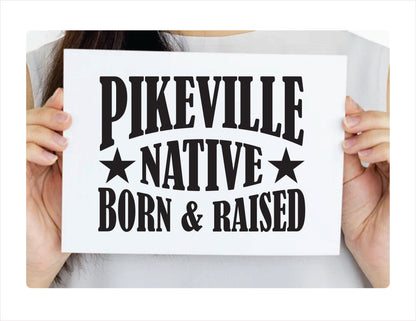 Pikeville native born raised Kentucky city Usa black decal sticker