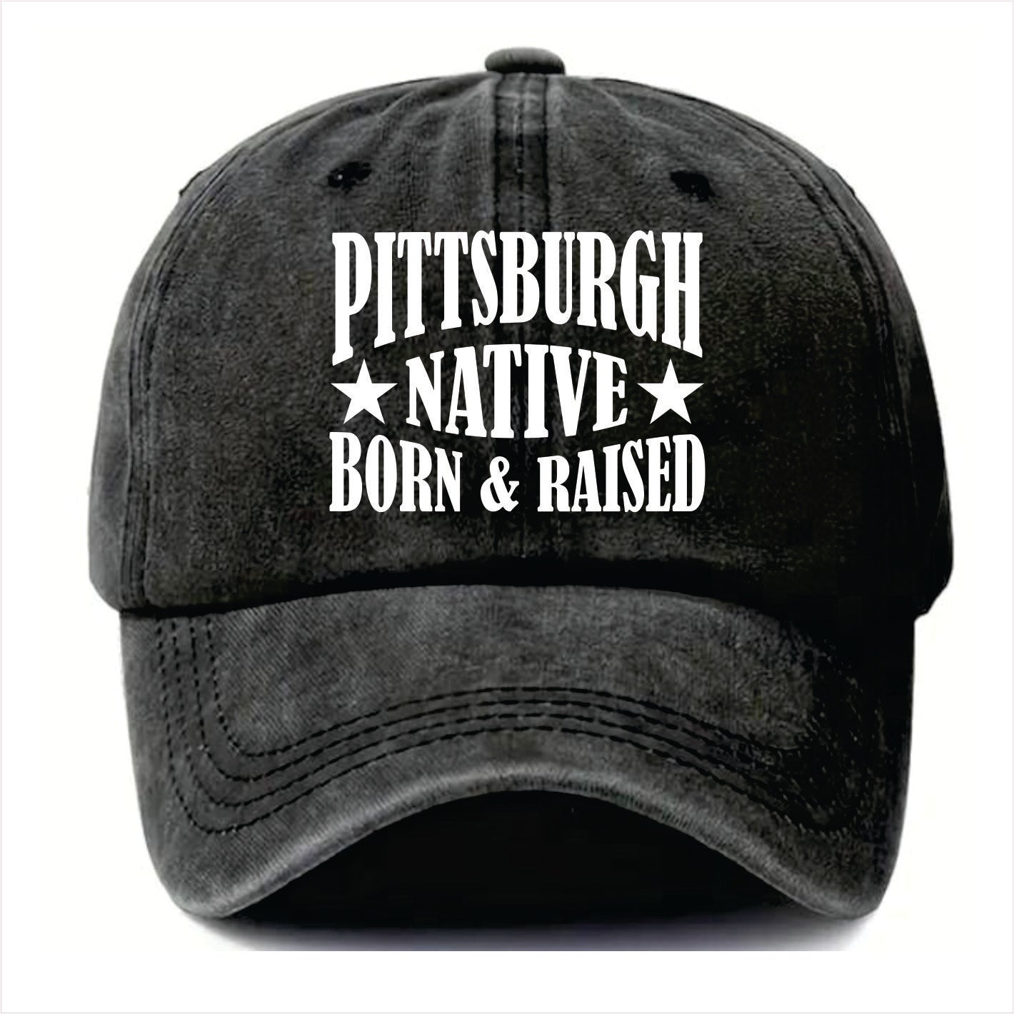 Black cap with 'Pittsburgh Native Born & Raised' text on a white background