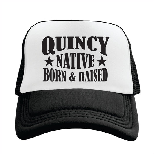 Black and white cap with 'Quincy Native Born & Raised' text on a white background