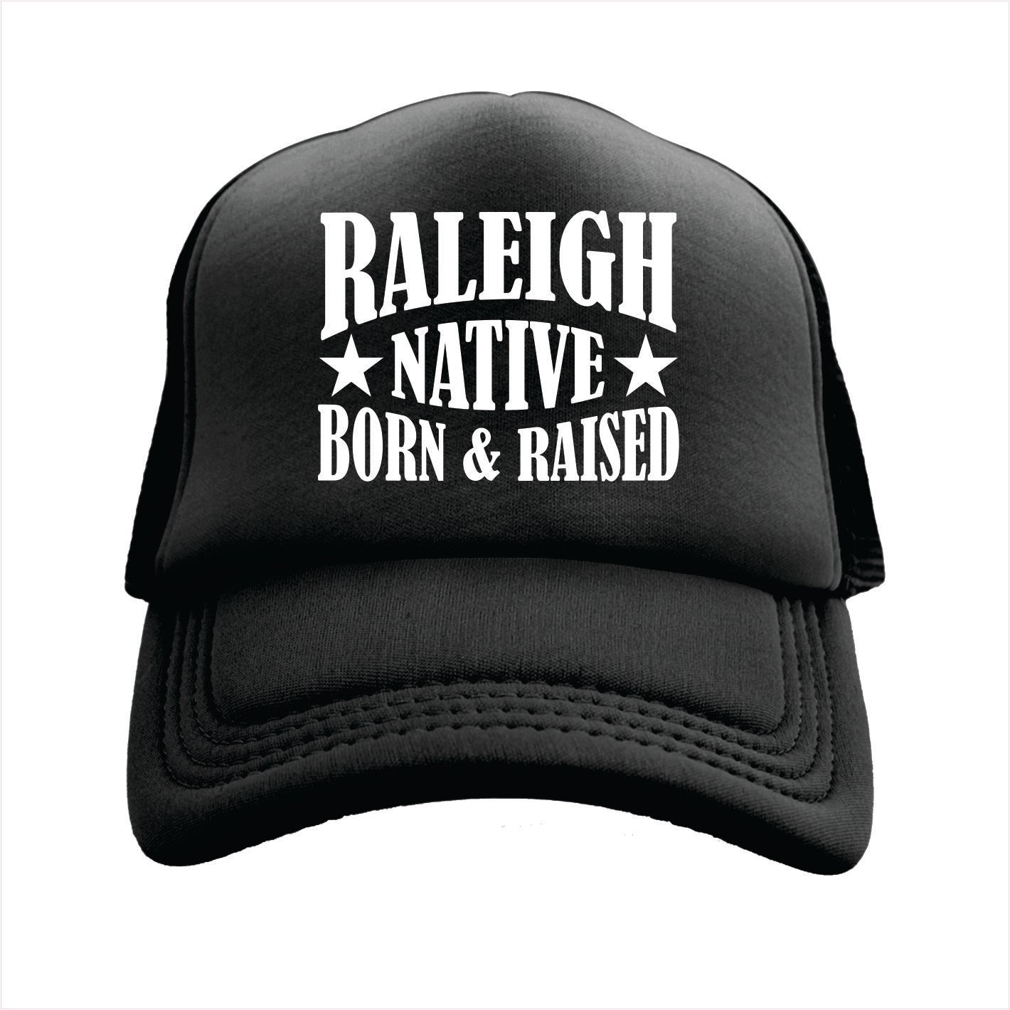 Black cap with 'Raleigh Native Born & Raised' text on a white background