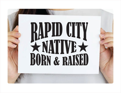 Rapid City native born raised South Dakota city usa black decal