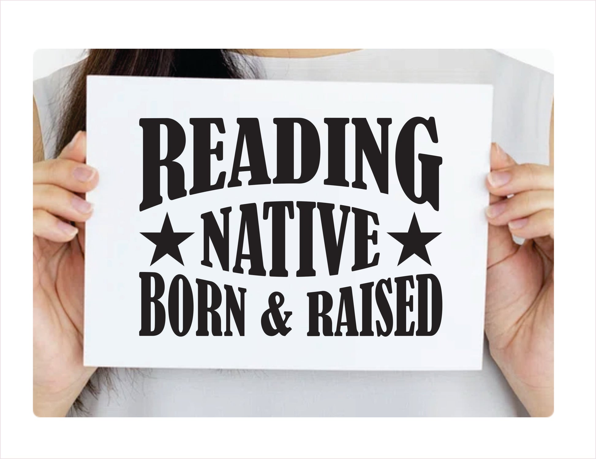 Reading native born raised Pennsylvania city usa black decal