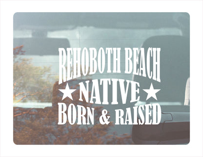 Rehoboth Beach native born raised Delaware city Usa white decal sticker