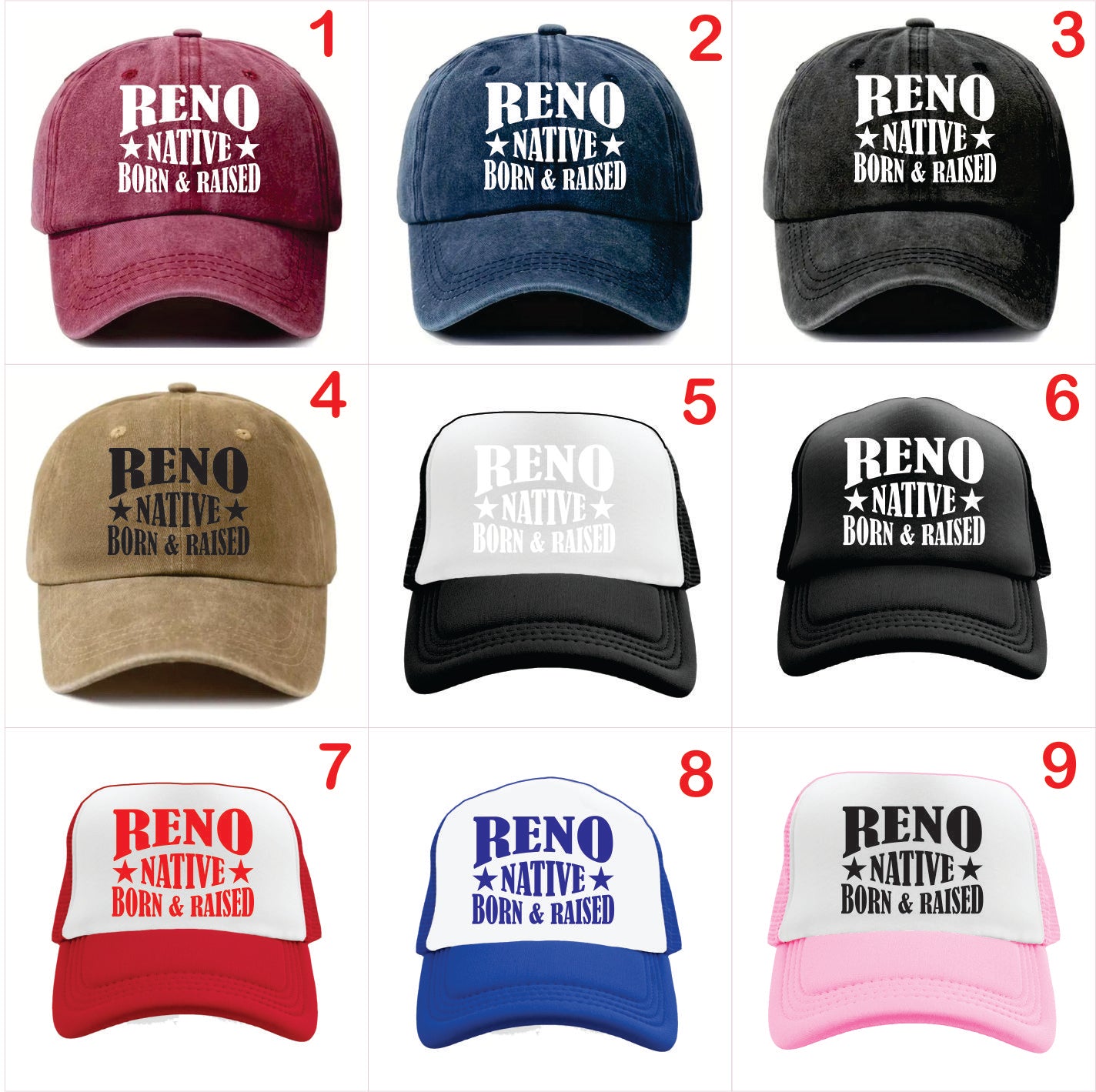 Nine baseball caps with 'RENO Native Born & Raised' text in various colors on a white background.