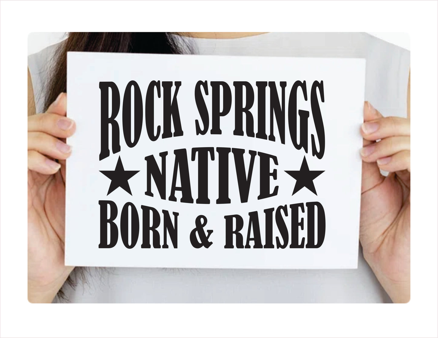 Rock Springs native born raised Wyoming city usa black decal