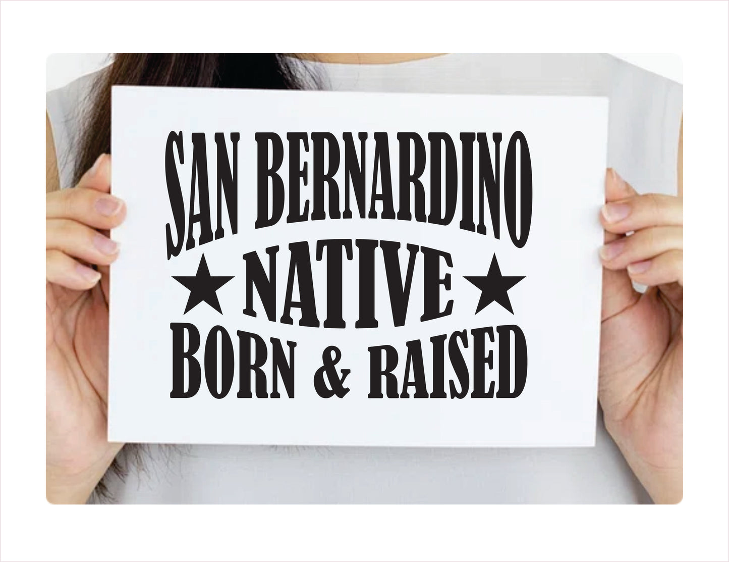 San Bernardino native born raised California city Usa decal sticker