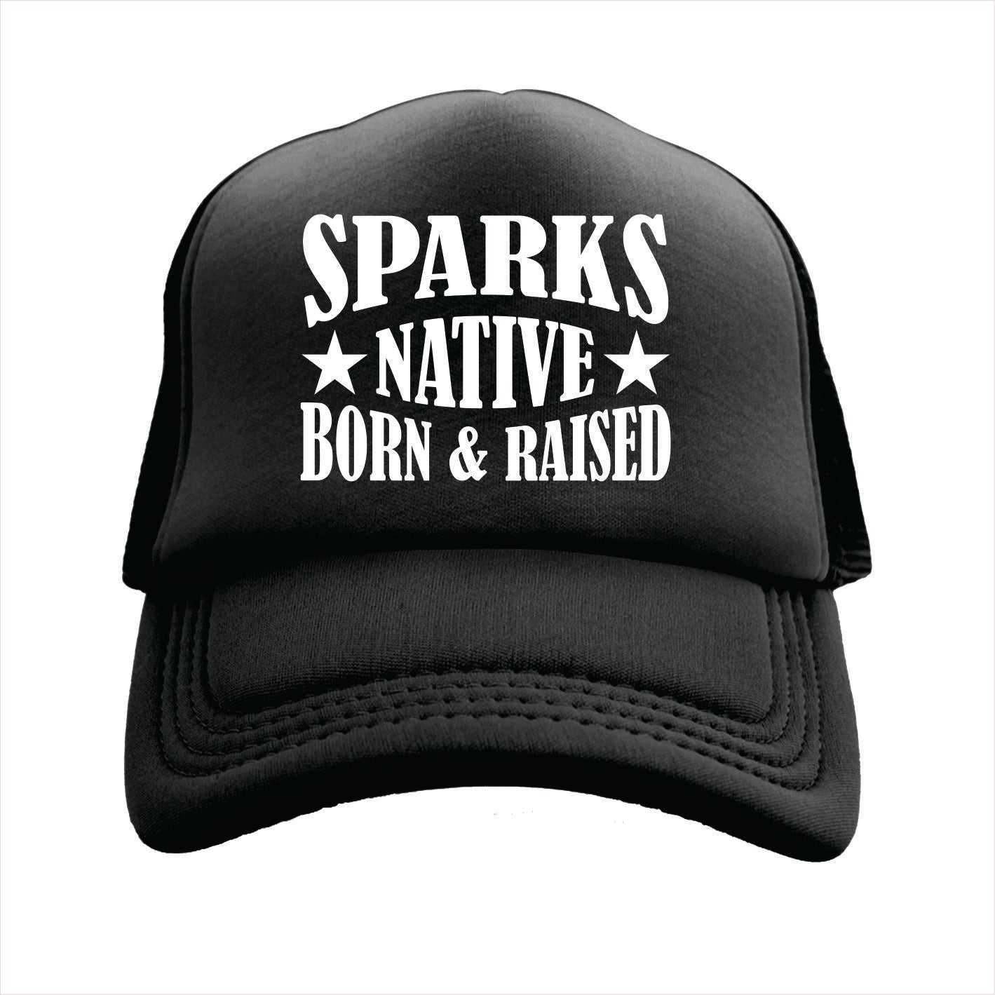 Black cap with 'Sparks Native Born & Raised' text on a white background