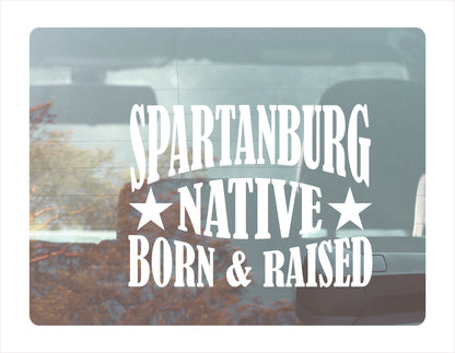 Spartanburg native born raised South Carolina city usa white decal