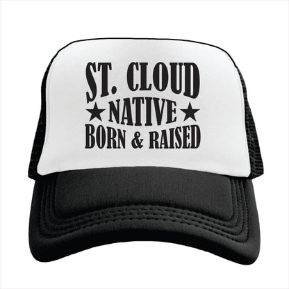 Trucker hat with 'St. Cloud Native Born & Raised' text on a white background