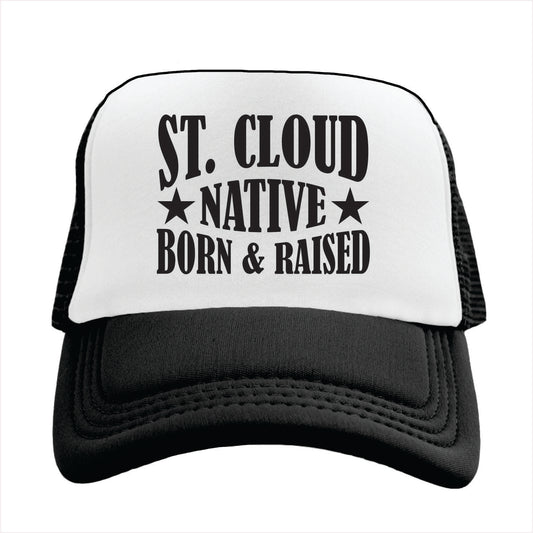 Trucker hat with 'St. Cloud Native Born & Raised' text on a white background