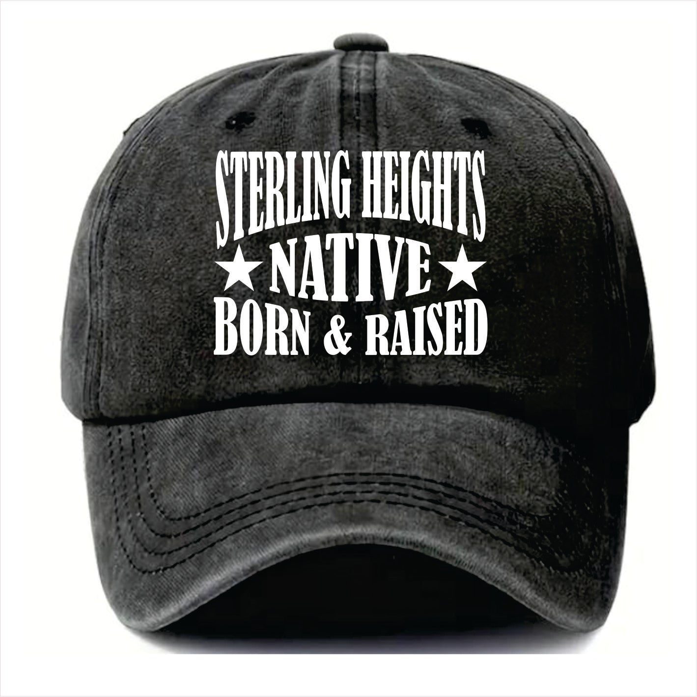 Black cap with 'Sterling Heights Native Born & Raised' text on a white background