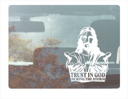 Trust in God during the storm white decal sticker