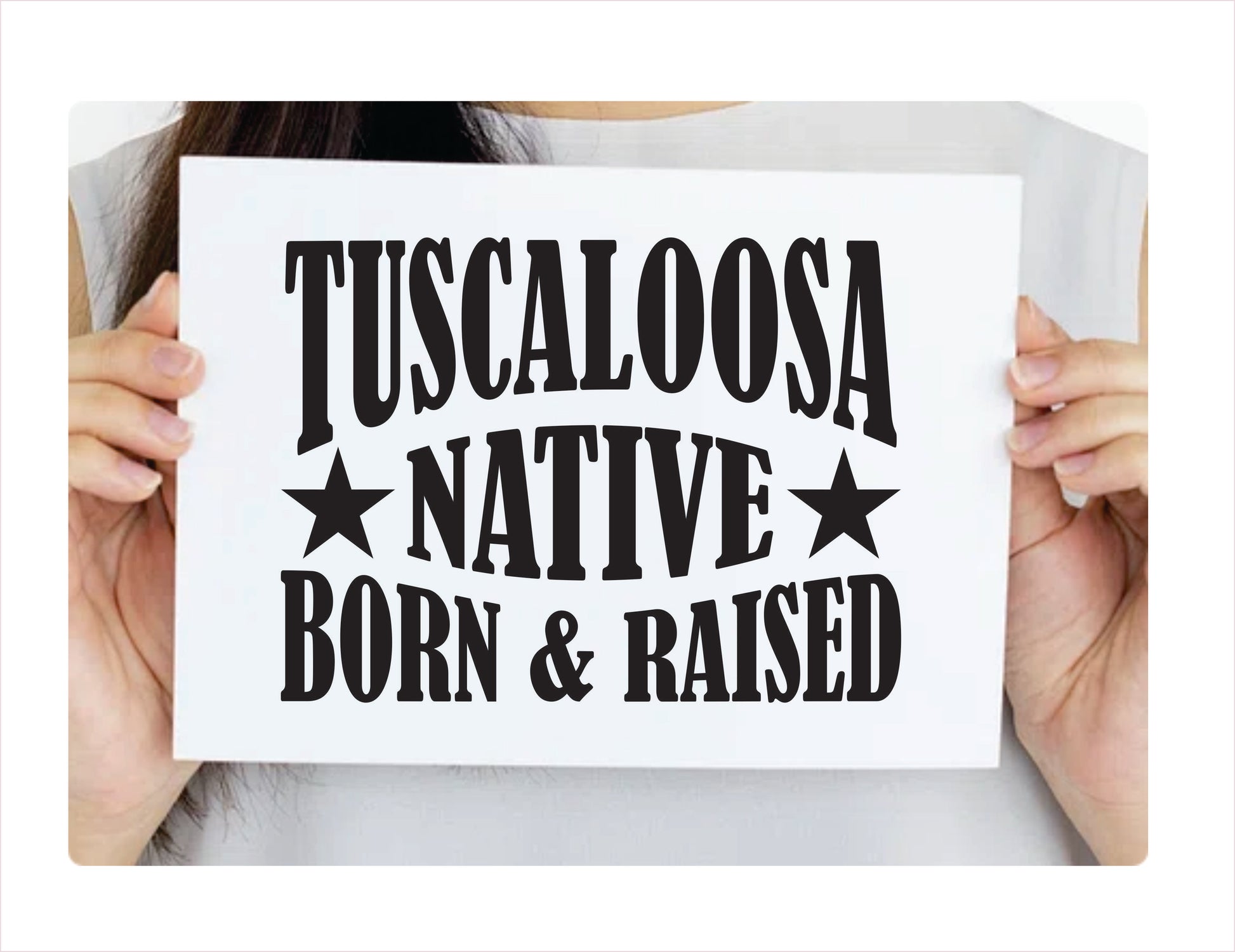 Tuscaloosa native born raised Alabama city Usa black decal sticker 