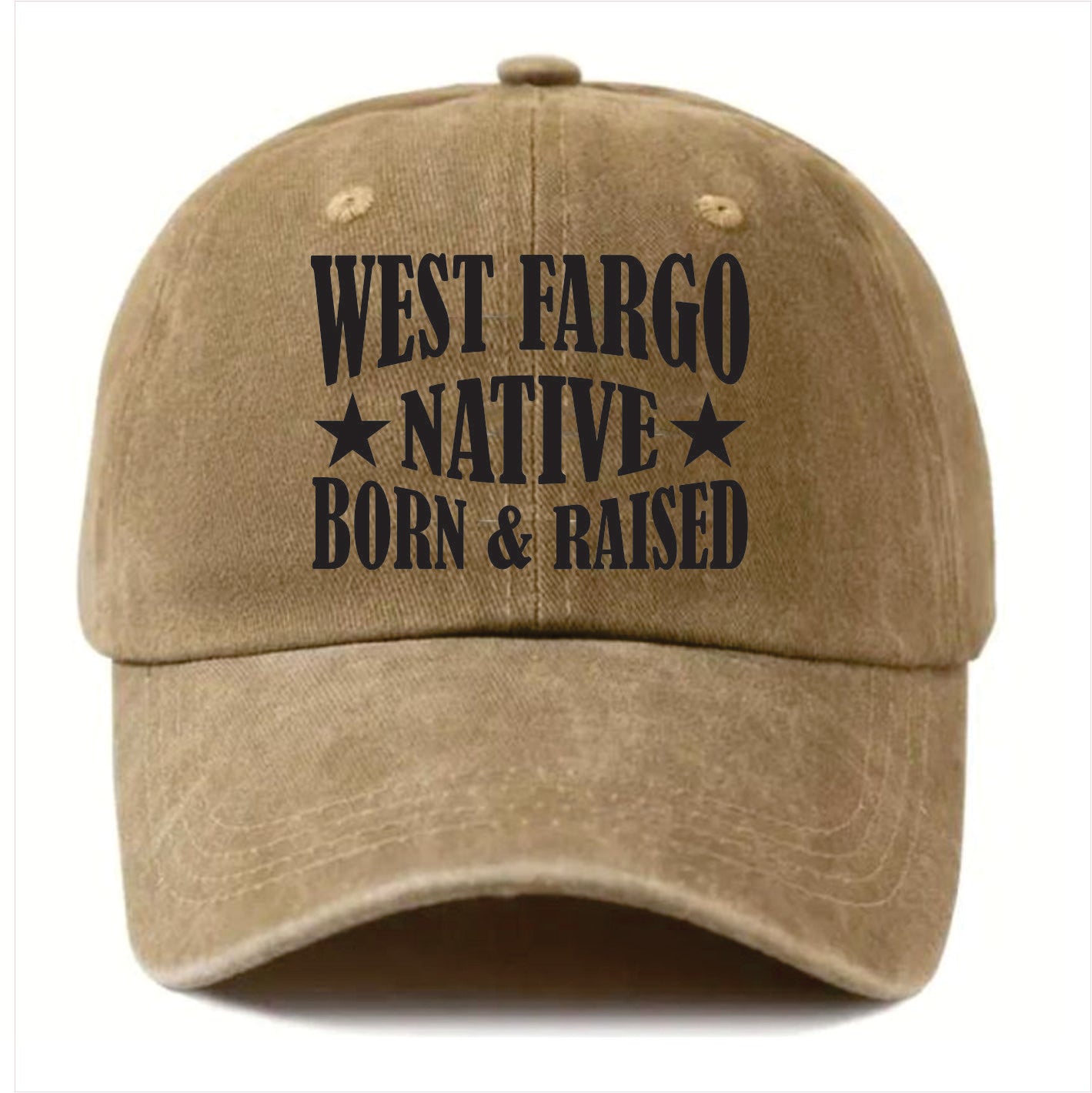 Khaki cap with 'West Fargo Native Born & Raised' text on a white background
