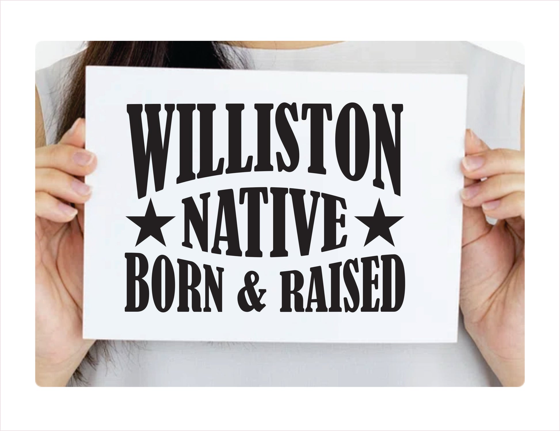 Williston native born raised North Dakota city Usa black decal sticker