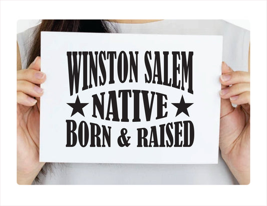 Winston-Salem native born raised North Carolina city Usa black decal sticker