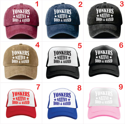 Nine baseball caps with 'Yonkers Native Born & Raised' text in various colors on a white background.