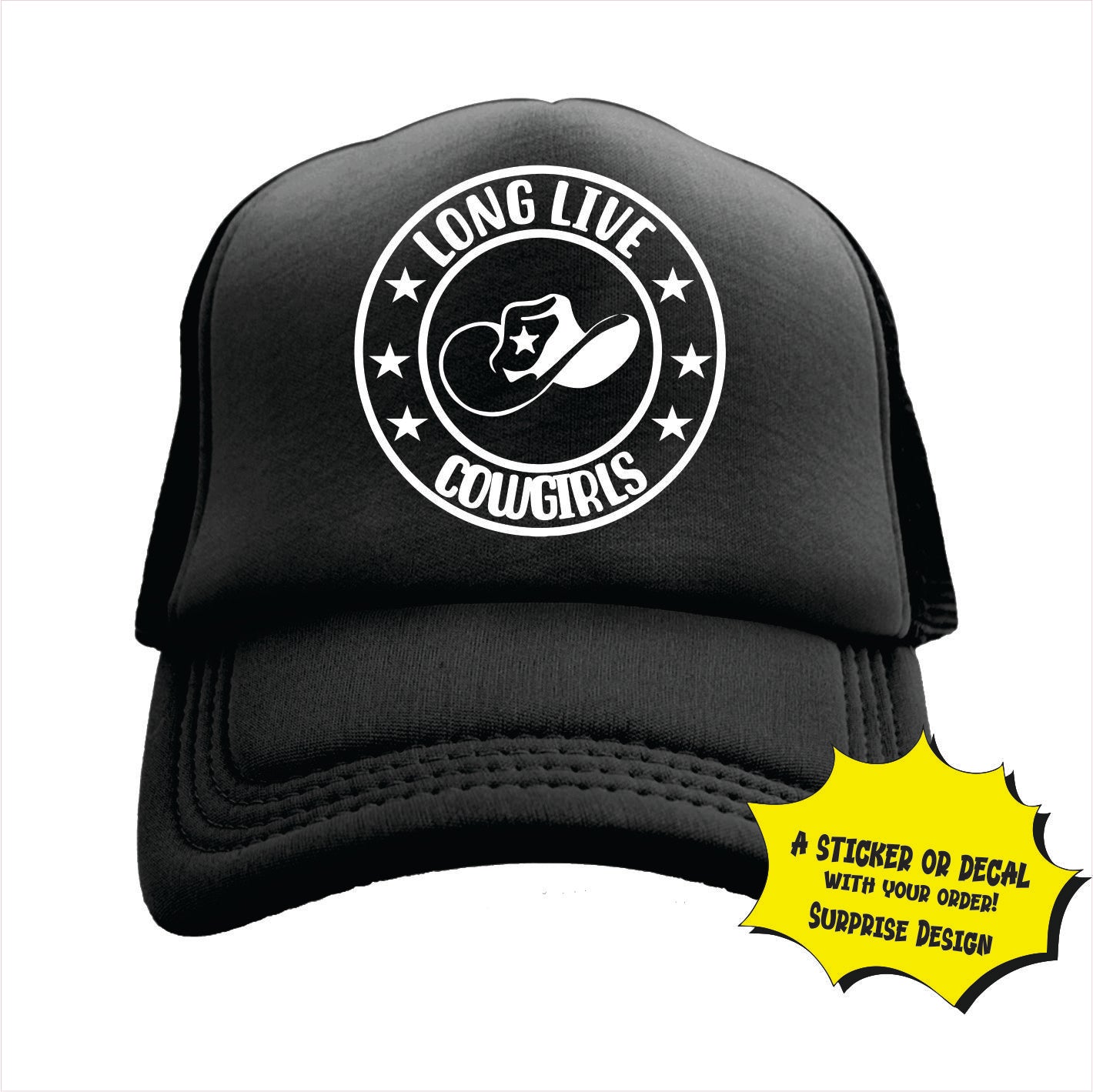 Long Live Cowgirls Trucker Hat Cap
