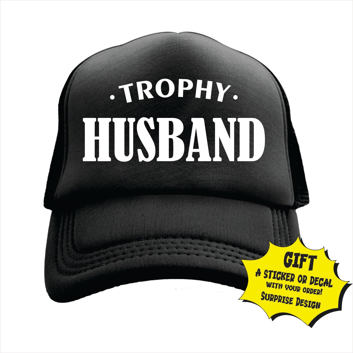 Trophy Husband Trucker Hat Cap