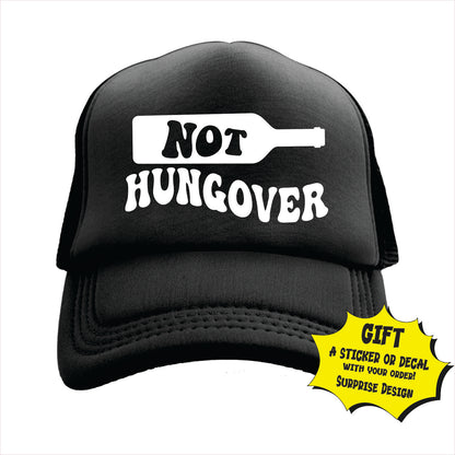 Not Hungover Trucker Hat Cap