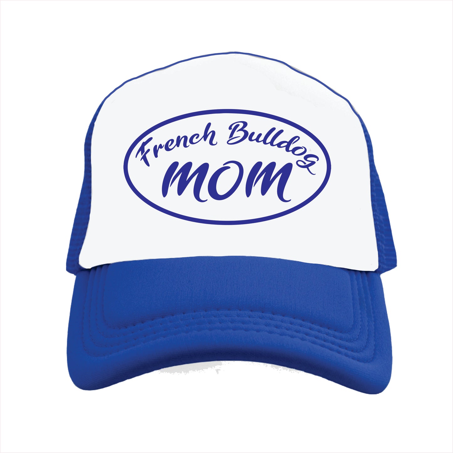 French Bulldog Mom Trucker Hat Cap