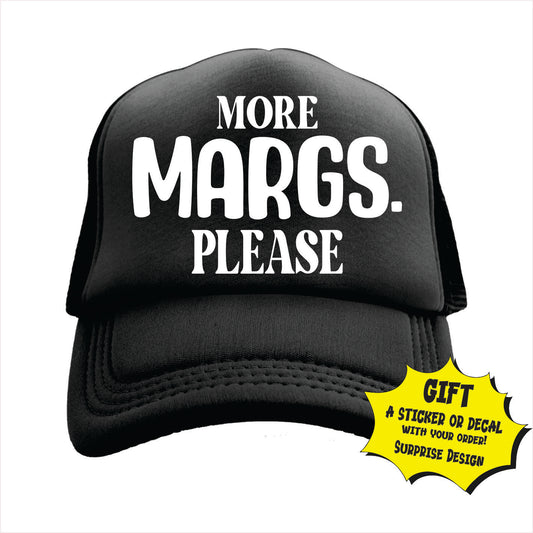 More Margs Please Trucker Hat Cap
