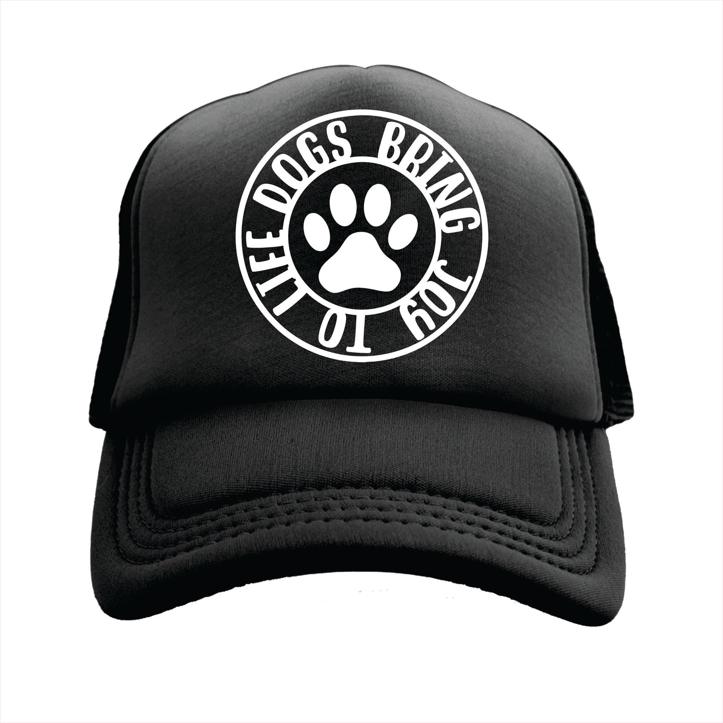 Dogs bring joy to life Trucker Hat Cap