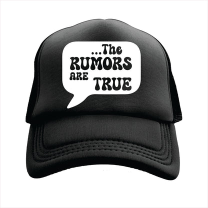 The rumors are true Trucker Hat Cap