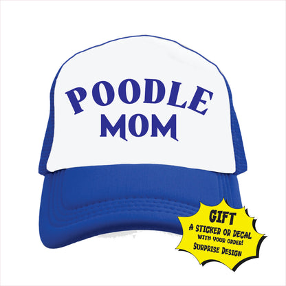 Poodle Mom Trucker Hat Cap