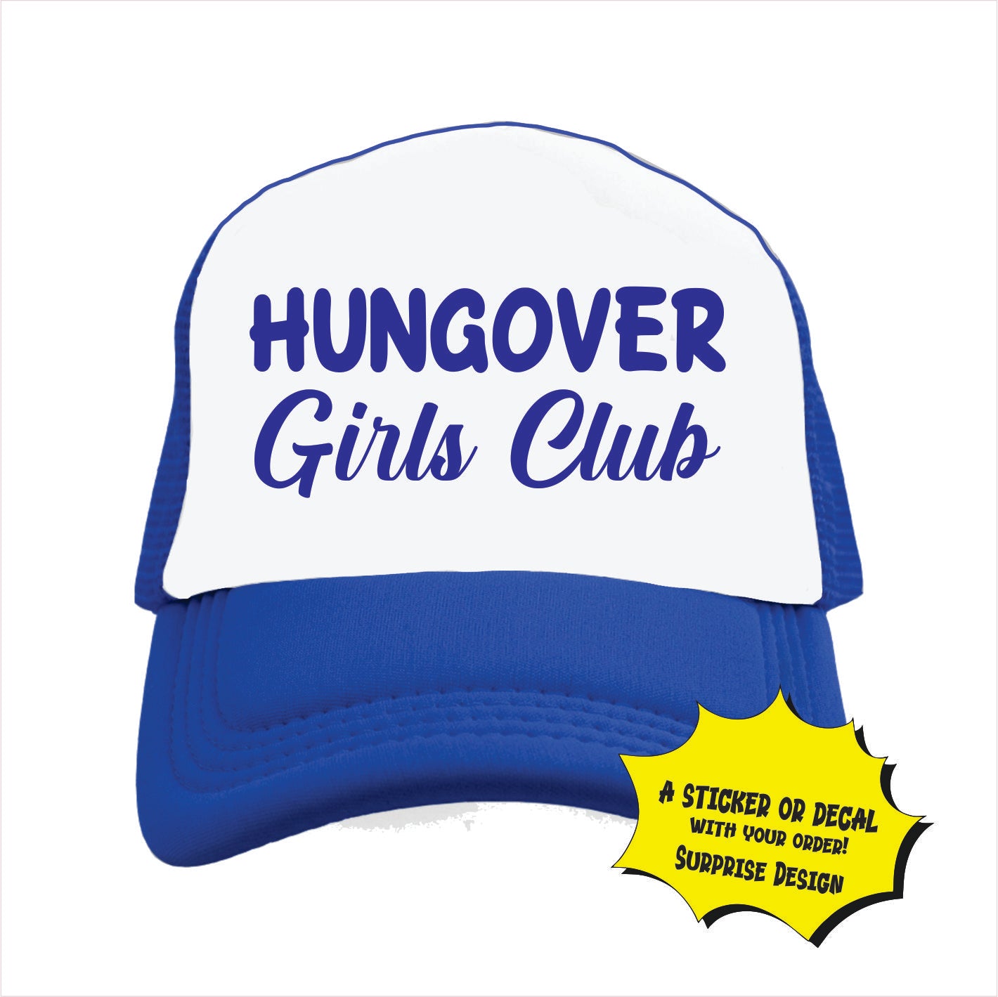 Hungover Girls Club Trucker Hat Cap