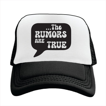 The rumors are true Trucker Hat Cap