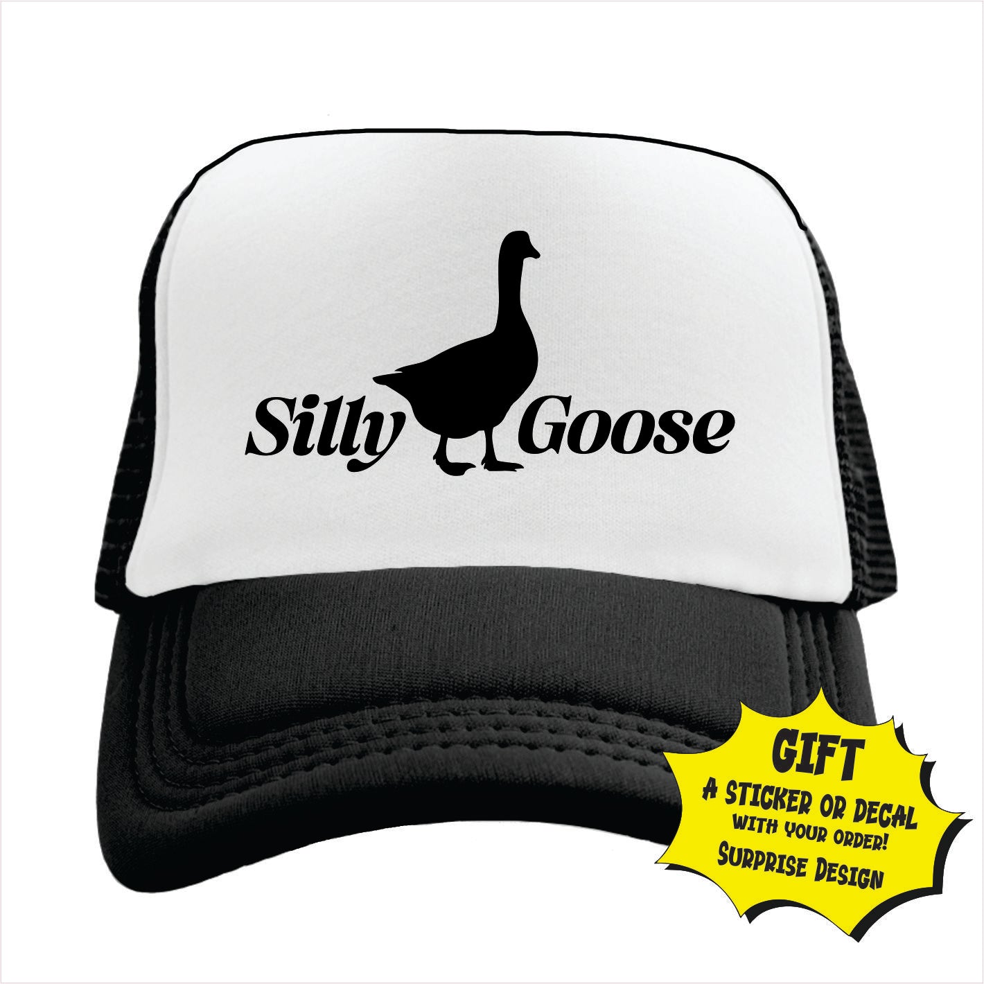 Silly Goose Trucker Hat Cap