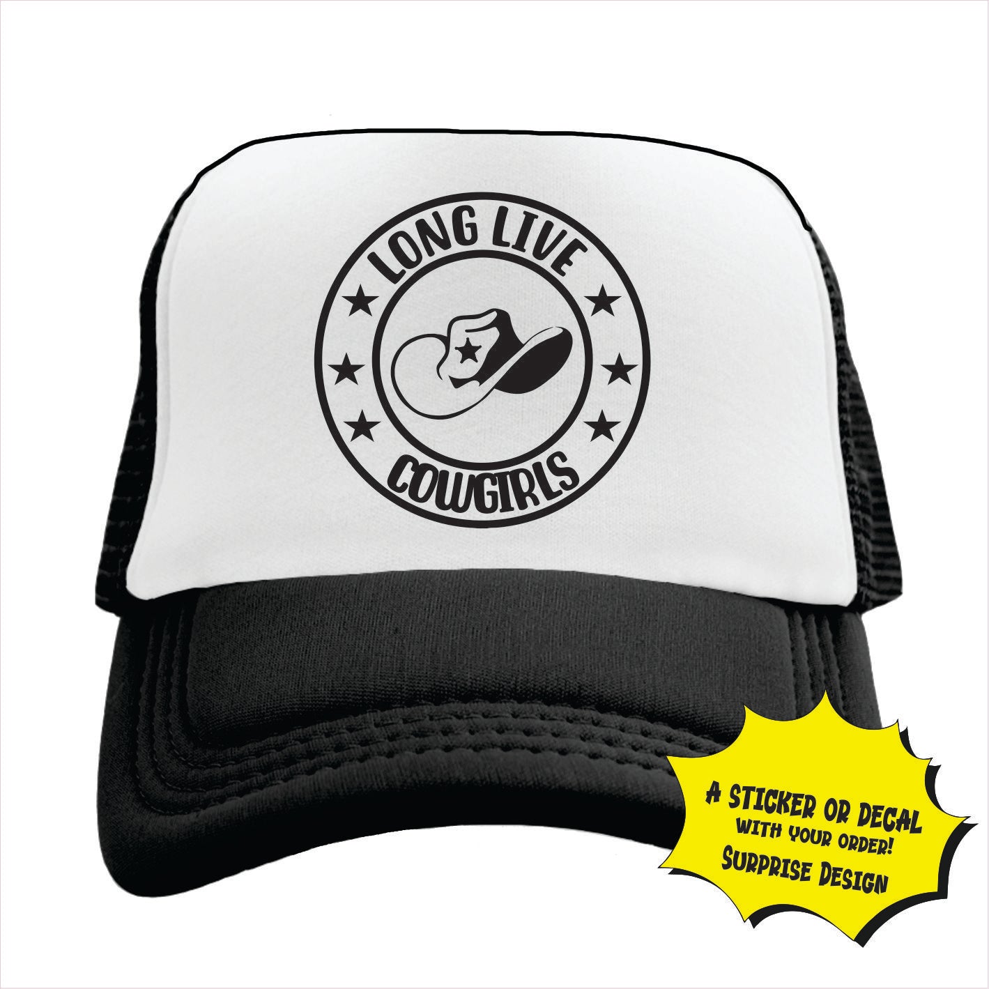 Long Live Cowgirls Trucker Hat Cap