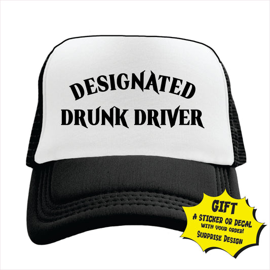 Designated Drunk Driver Trucker Hat Cap