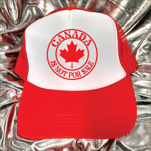 Canada is not for sale Trucker Hat Cap