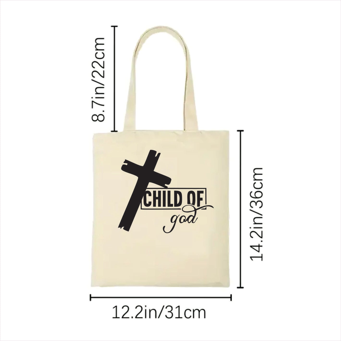 Beige tote bag with 'Child of God' text and cross design, shown with measurements on a white background.