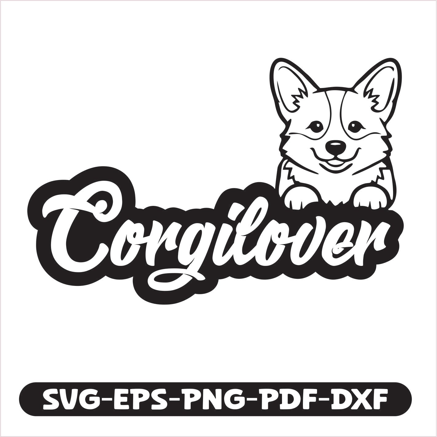 Corgi lover SVG EPS PNG PDF DXF Cutting