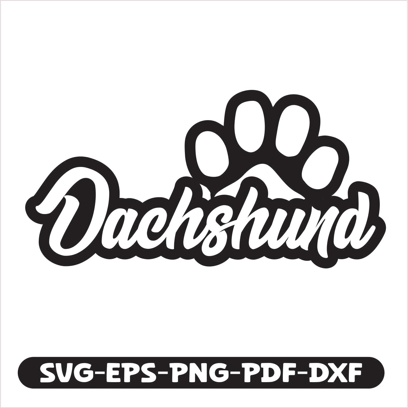 Dachshund Paw SVG EPS PNG PDF DXF Cutting